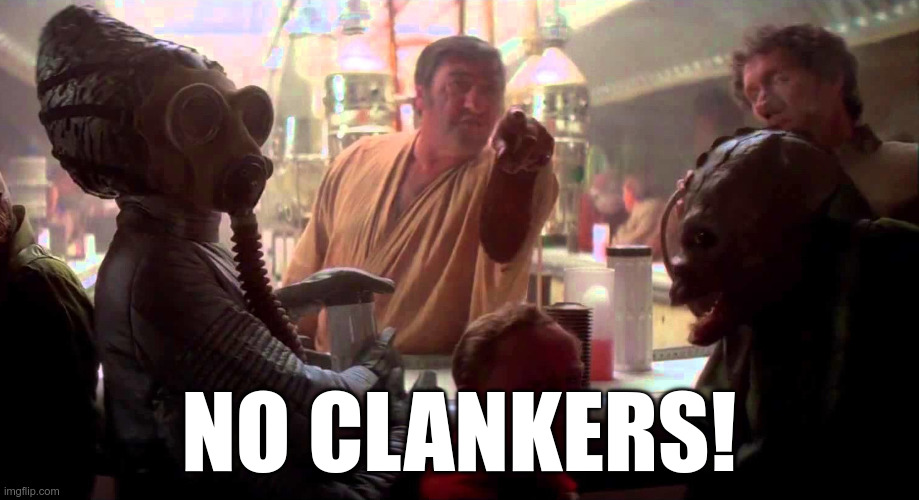 No Clankers!
